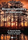 E-Book (epub) Biogeochemistry of Wetlands von K. Ramesh Reddy, Ronald D. Delaune, Patrick W. Inglett