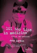 ePUB 101 Top Tips in Medicine von John Larkin