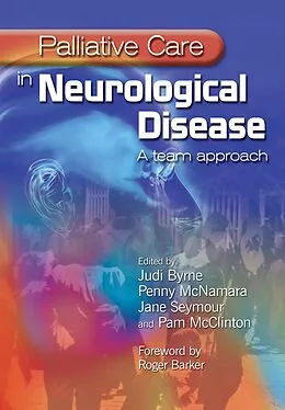 E-Book (epub) Palliative Care in Neurological Disease von Judi Byrne, Penny McNamara, Jane Seymour