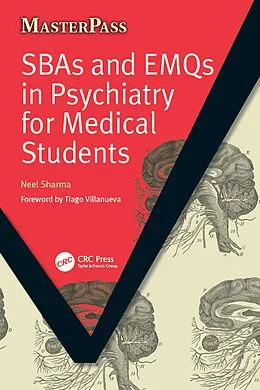 E-Book (epub) SBAs and EMQs in Psychiatry for Medical Students von Neel Sharma