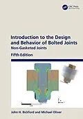E-Book (epub) Introduction to the Design and Behavior of Bolted Joints von John H. Bickford, Michael Oliver