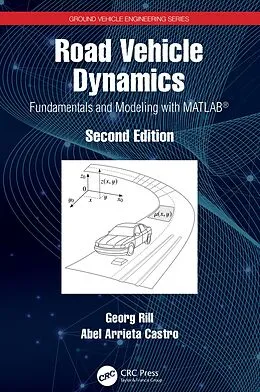 E-Book (epub) Road Vehicle Dynamics von Georg Rill, Abel Arrieta Castro