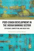 E-Book (epub) Post-Crash Development in the Indian Banking Sector von Rachita Gulati, Sunil Kumar