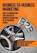 E-Book (epub) Business-to-Business Marketing von Richard Owusu, Robert Hinson, Ogechi Adeola