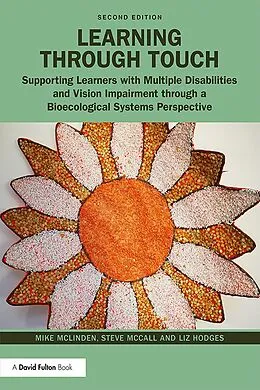 E-Book (epub) Learning through Touch von Mike Mclinden, Steve Mccall, Liz Hodges