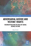 E-Book (epub) Adversarial Justice and Victims' Rights von Mary Iliadis