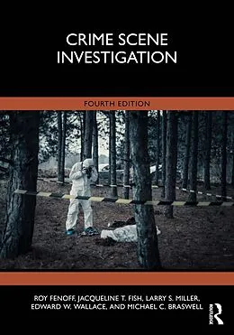 E-Book (epub) Crime Scene Investigation von Roy Fenoff, Jacqueline T. Fish, Larry S. Miller