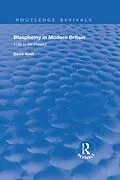 E-Book (epub) Blasphemy in Modern Britain von David S. Nash