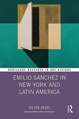 E-Book (pdf) Emilio Sanchez in New York and Latin America von Victor Deupi