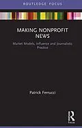 E-Book (pdf) Making Nonprofit News von Patrick Ferrucci