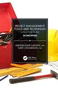 E-Book (pdf) Project Management Tools and Techniques von Deborah Sater Carstens, Gary L. Richardson