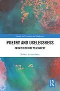 E-Book (pdf) Poetry and Uselessness von Robert Archambeau
