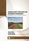E-Book (pdf) Modern Earth Structures for Transport Engineering von Ivan Vanícek, Daniel Jirásko, Martin Vanícek