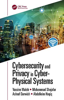 E-Book (pdf) Cybersecurity and Privacy in Cyber Physical Systems von 