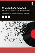 E-Book (pdf) Music Sociology von Raphaël Nowak, Andy Bennett