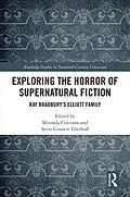 E-Book (pdf) Exploring the Horror of Supernatural Fiction von 