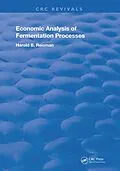 E-Book (epub) Economic Analysis of Fermentation Processes von Harold B. Reisman