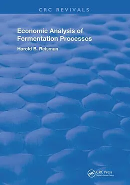 E-Book (epub) Economic Analysis of Fermentation Processes von Harold B. Reisman