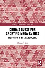 eBook (epub) China's Quest for Sporting Mega-Events de Marcus P. Chu