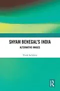 E-Book (epub) Shyam Benegal's India von Vivek Sachdeva