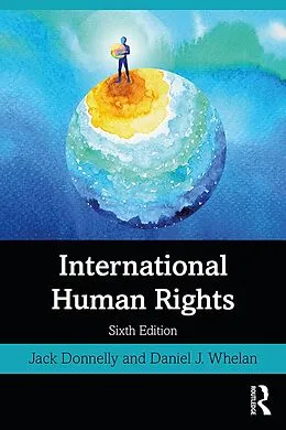 E-Book (epub) International Human Rights von Jack Donnelly, Daniel J. Whelan