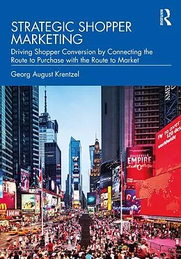 E-Book (epub) Strategic Shopper Marketing von Georg August Krentzel
