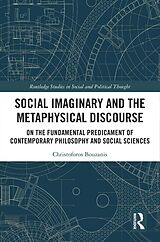 eBook (epub) Social Imaginary and the Metaphysical Discourse de Christoforos Bouzanis