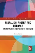 E-Book (epub) Pluralism, Poetry, and Literacy von Xavier Kalck