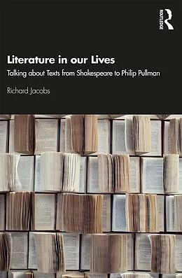 E-Book (epub) Literature in our Lives von Richard Jacobs