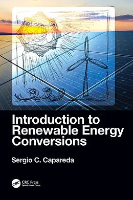 E-Book (epub) Introduction to Renewable Energy Conversions von Sergio Capareda