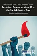 E-Book (pdf) Technical Communication After the Social Justice Turn von Rebecca Walton, Kristen Moore, Natasha Jones