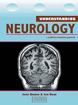 E-Book (epub) Understanding Neurology von John Greene, Ian Bone
