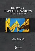 E-Book (epub) Basics of Hydraulic Systems, Second Edition von Qin Zhang