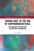 E-Book (epub) 'Ending AIDS' in the Age of Biopharmaceuticals von Tony Sandset