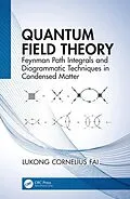 E-Book (epub) Quantum Field Theory von Lukong Cornelius Fai