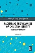 E-Book (epub) Racism and the Weakness of Christian Identity von David Kline