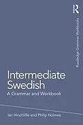 E-Book (epub) Intermediate Swedish von Ian Hinchliffe, Philip Holmes