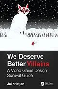 PDF We Deserve Better Villains von Jai Kristjan