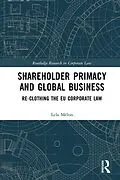 E-Book (pdf) Shareholder Primacy and Global Business von Lela Mélon
