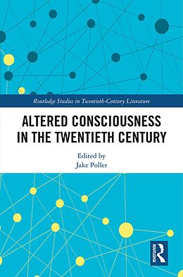 E-Book (pdf) Altered Consciousness in the Twentieth Century von 