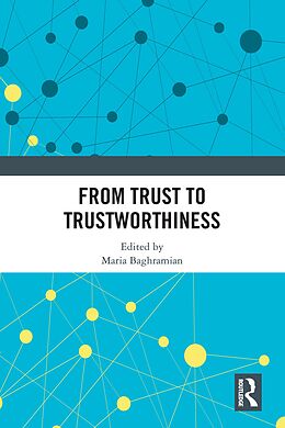 E-Book (epub) From Trust to Trustworthiness von 