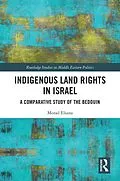 E-Book (pdf) Indigenous Land Rights in Israel von Morad Elsana