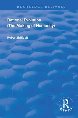 E-Book (epub) Rational Evolution von Robert Briffault