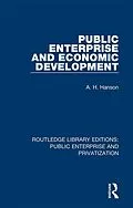 E-Book (epub) Public Enterprise and Economic Development von A. H. Hanson