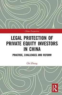 ePUB Legal Protection of Private Equity Investors in China von Chi Zhang