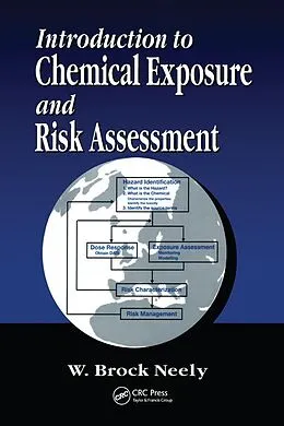 E-Book (epub) Introduction to Chemical Exposure and Risk Assessment von W. Brock Neely