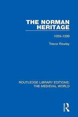 E-Book (pdf) The Norman Heritage von Trevor Rowley