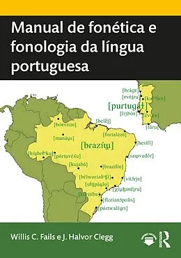 E-Book (pdf) Manual de fonética e fonologia da língua portuguesa von Willis C. Fails, J. Halvor Clegg