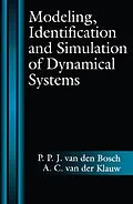 E-Book (pdf) Modeling, Identification and Simulation of Dynamical Systems von P. P. J. Van Den Bosch, A. C. van der Klauw