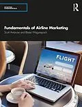 ePUB Fundamentals of Airline Marketing von Scott Ambrose, Blaise Waguespack